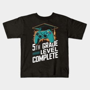 5th Grade Level Complete: Gamer Graduation Design Kids T-Shirt